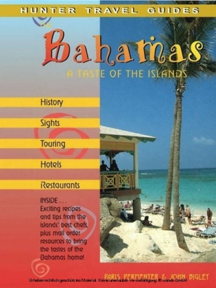 The Bahamas: A Taste of the Island