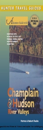Champlain & Hudson River Valley Adventure Guide