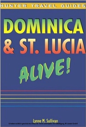 Dominica & St. Lucia Alive Guide