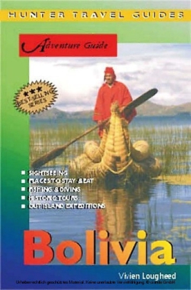 Bolivia Adventure Guide