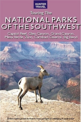 Great American Wilderness: Touring the National Parks of the Southwest