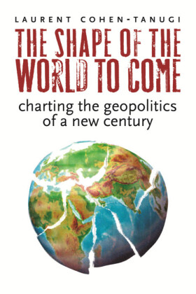 The Shape of the World to Come