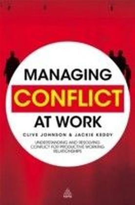 Managing Conflict at Work
