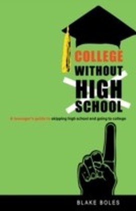 College Without High School