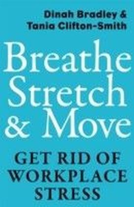 Breathe, Stretch & Move