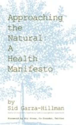 Approaching the Natural