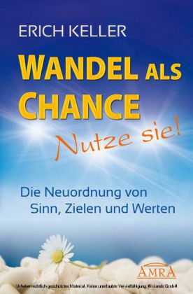 Wandel als Chance - Nutze sie!