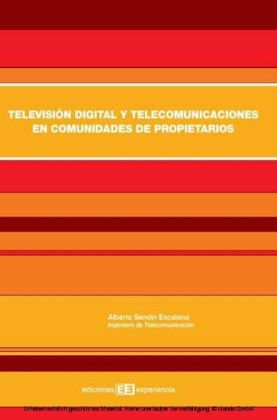 Televisión digital y telecomunicaciones en comunidades de propietarios