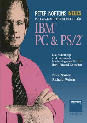 Peter Nortons Neues Programmierhandbuch für IBM® PC & PS...