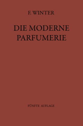 Die moderne Parfumerie
