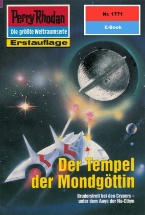Perry Rhodan 1771: Der Tempel der Mondgöttin