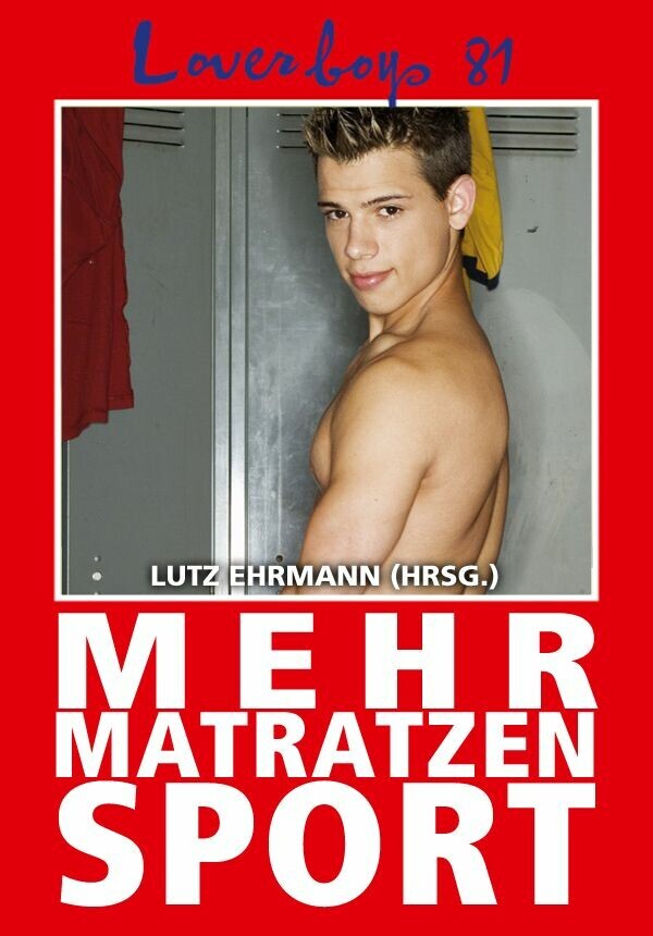 Loverboys 81: Mehr Matratzensport main product photo