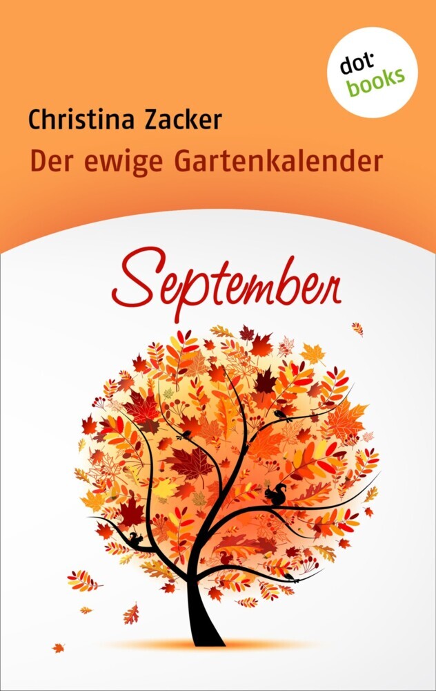 Der ewige Gartenkalender - Band 9: September main product photo