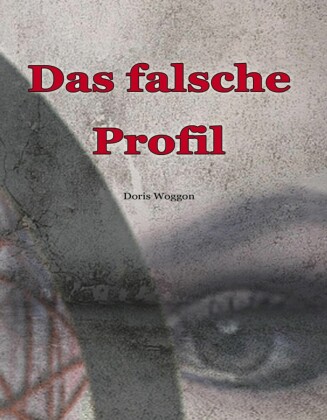 Das falsche Profil