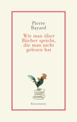 Wie man über Bücher spricht, die man nicht gelesen hat