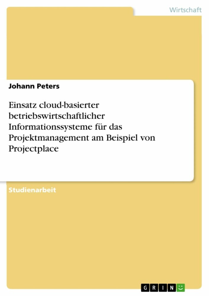 Einsatz cloud-basierter betriebswirtschaftlicher Informationssysteme für das Projektmanagement am Beispiel von Projectplace main product photo