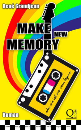 Make new Memory oder wie ich von vorn begann