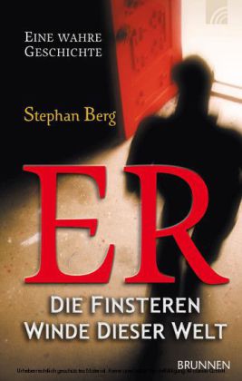 ER - die finsteren Winde dieser Welt