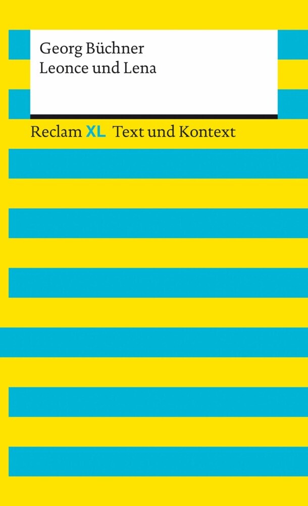 Leonce und Lena. Textausgabe mit Kommentar und Materialien main product photo