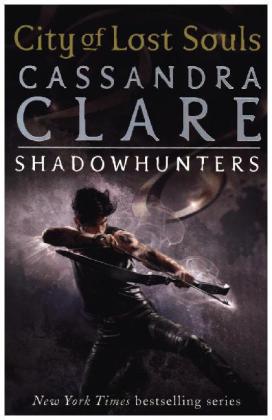 The Mortal Instruments 5: City of Lost Souls