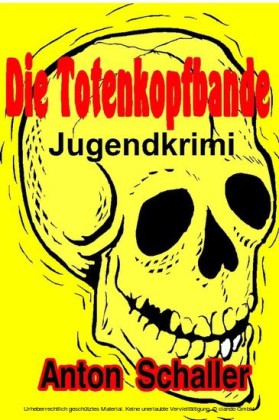 Die Totenkopfbande