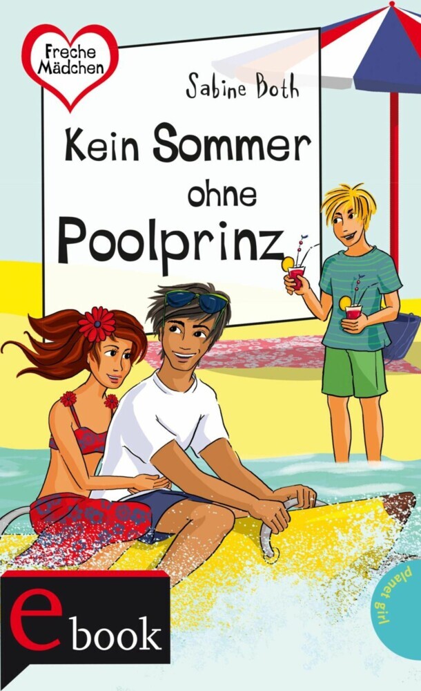 Freche Mädchen - freche Bücher!: Kein Sommer ohne Poolprinz main product photo