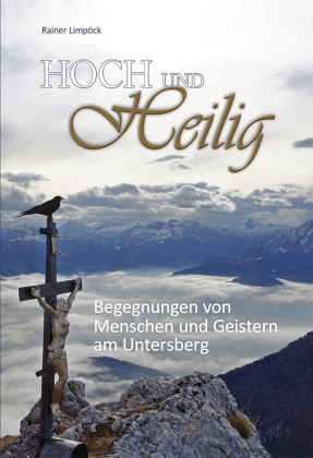 Hoch und Heilig