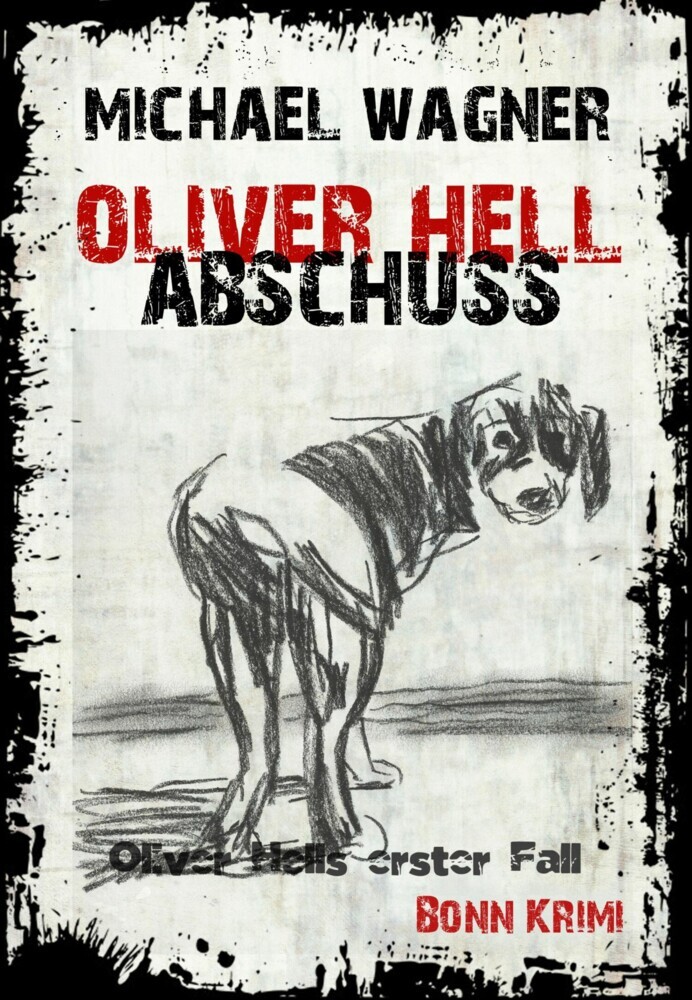 Oliver Hell Abschuss main product photo