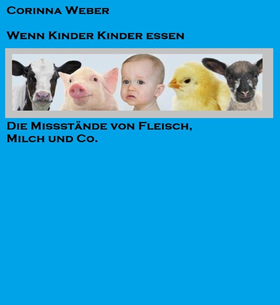 Wenn Kinder Kinder essen main product photo
