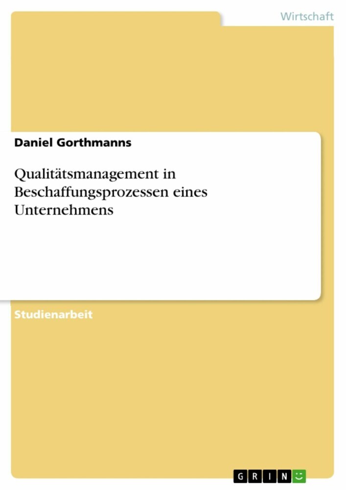 Qualitätsmanagement in Beschaffungsprozessen eines Unternehmens main product photo