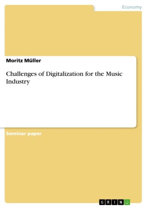 Challenges of Digitalization for the Music Industry