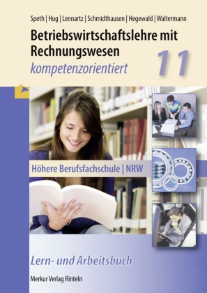 Betriebswirtschaftslehre mit Rechnungswesen - kompetenzorientiert