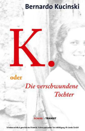 K. oder Die verschwundene Tochter main product photo
