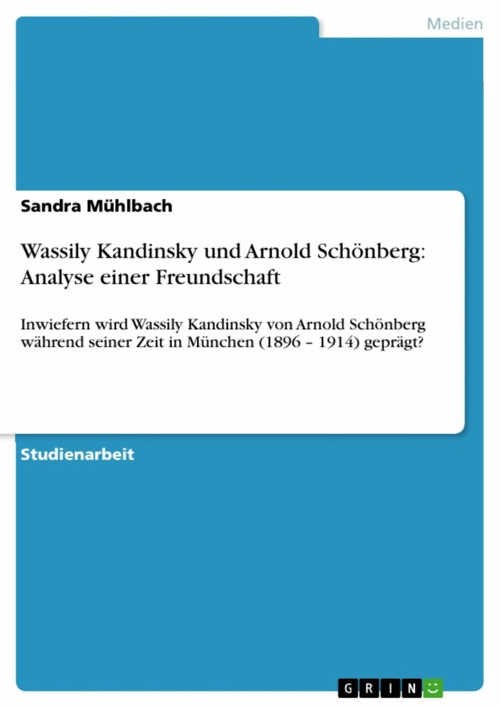 Wassily Kandinsky und Arnold Schönberg: Analyse einer Freundschaft main product photo