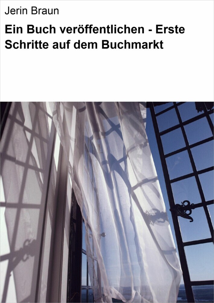 Ein Buch veröffentlichen - Erste Schritte auf dem Buchmarkt main product photo