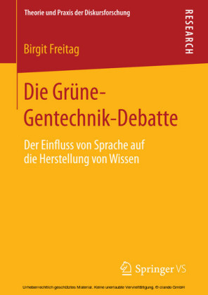 Die Grüne-Gentechnik-Debatte