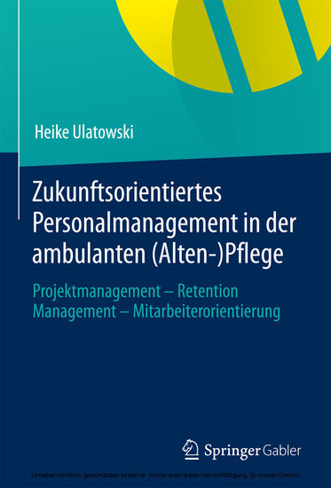 Zukunftsorientiertes Personalmanagement in der ambulanten (Alten-)Pflege main product photo