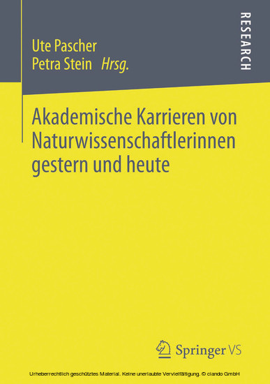 Akademische Karrieren von Naturwissenschaftlerinnen gestern und heute main product photo
