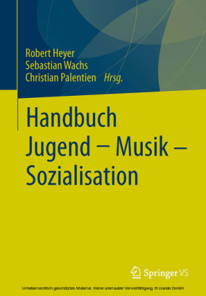 Handbuch Jugend - Musik - Sozialisation