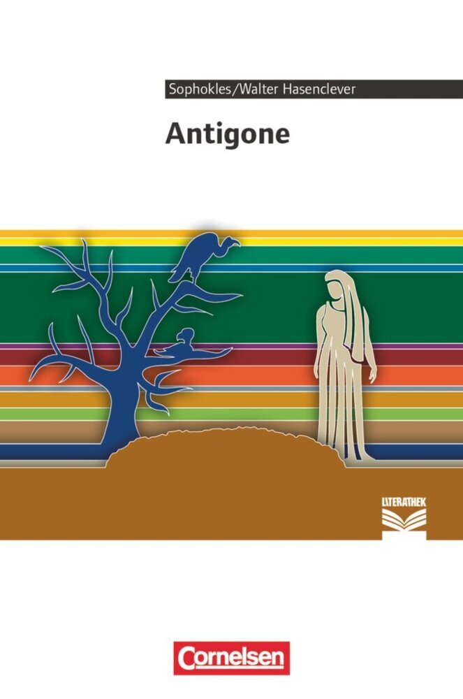 Cornelsen Literathek - Textausgaben - Antigone - Empfohlen für das 10.-13. Schuljahr - Textausgabe - Text - Erläuterungen - Materialien main product photo