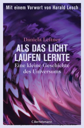 Als das Licht laufen lernte