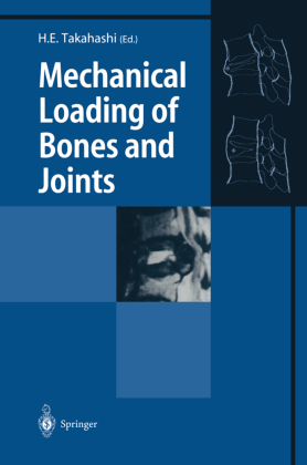 Mechanical Loading of Bones and Joints 