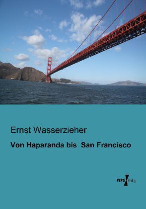 Von Haparanda bis San Francisco