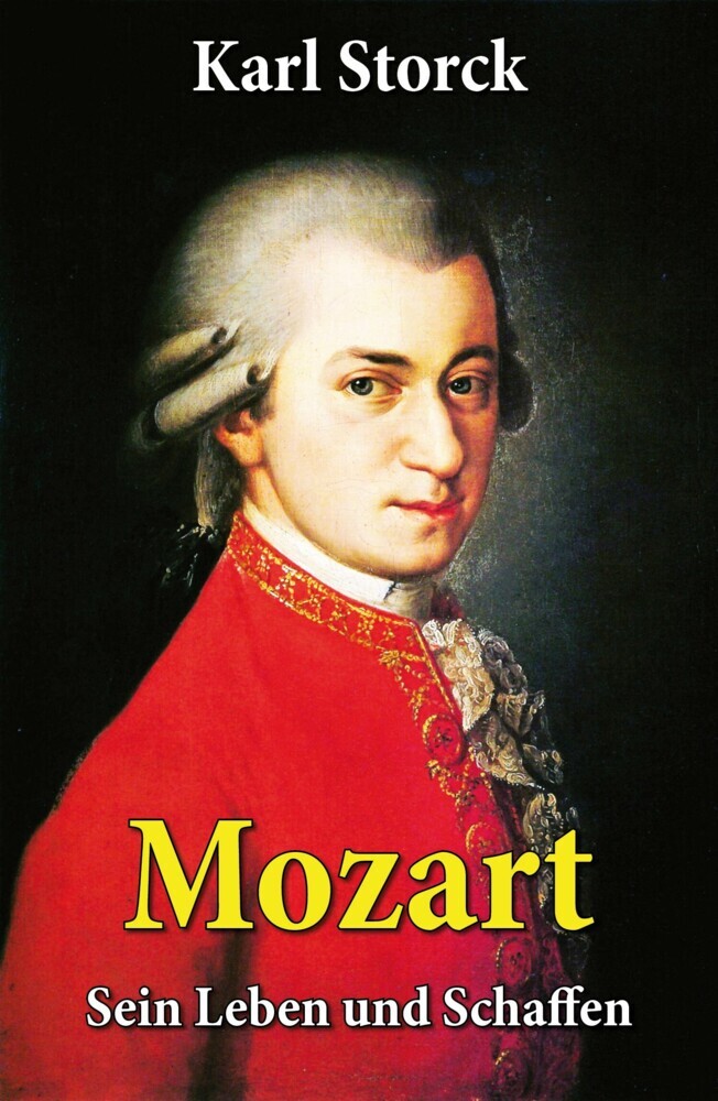 Mozart - Sein Leben und Schaffen main product photo
