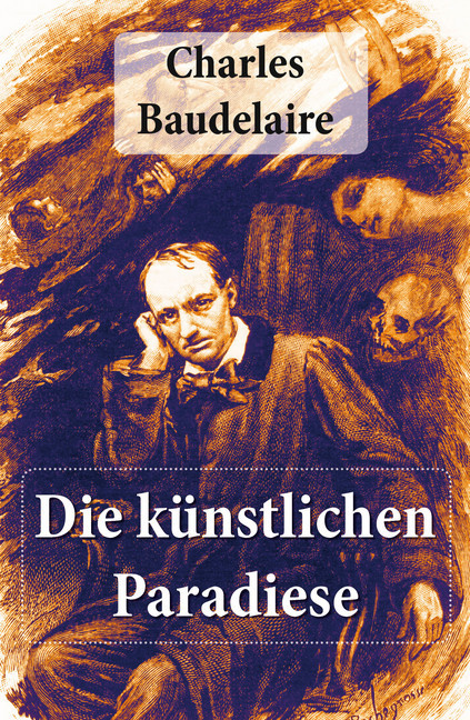 Charles Baudelaire: Die künstlichen Paradiese main product photo