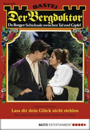 Der Bergdoktor 1676