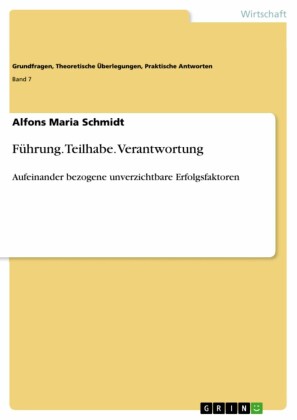 Führung. Teilhabe. Verantwortung