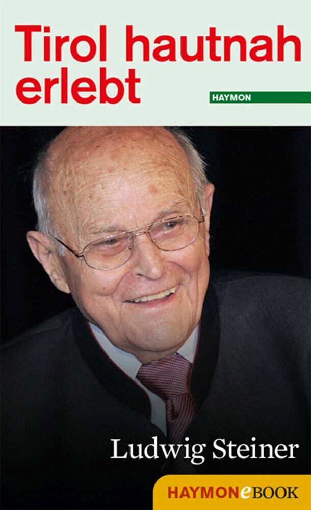 Tirol hautnah erlebt: Ludwig Steiner main product photo