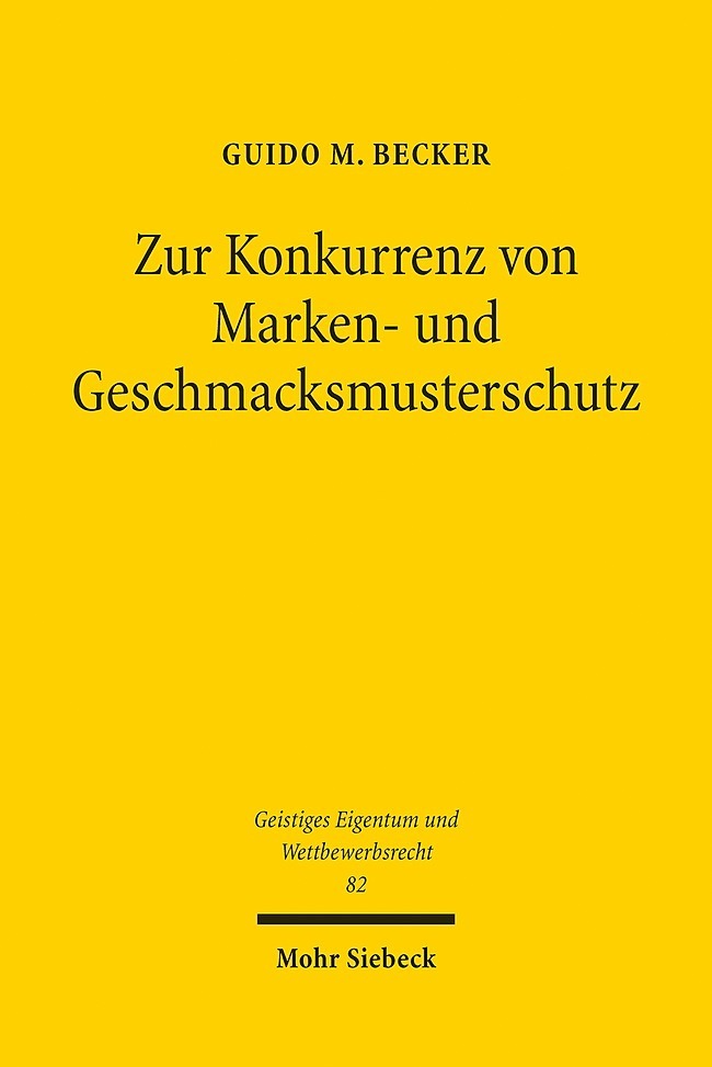 Zur Konkurrenz von Marken- und Geschmacksmusterschutz main product photo
