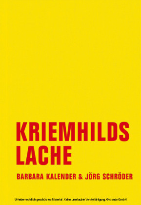 Kriemhilds Lache
